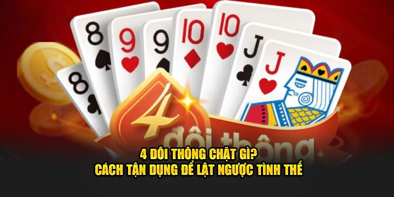 Cách lật ngược tình thế khiến đối thủ không kịp trở tay