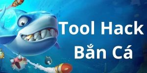 Hack Bắn Cá