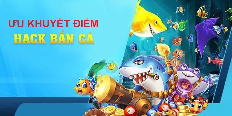 TK88 phân tích lợi hại rõ ràng của hack bắn cá